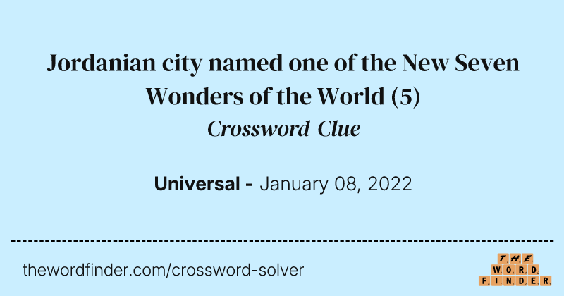 Jordanian city named one of the New Seven Wonders of the World crossword clue image