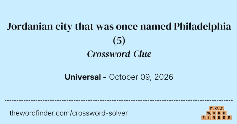 Jordanian city that was once named Philadelphia crossword clue image