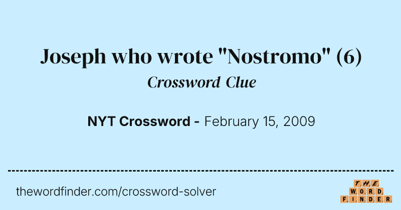 Joseph who wrote "Nostromo" crossword clue image