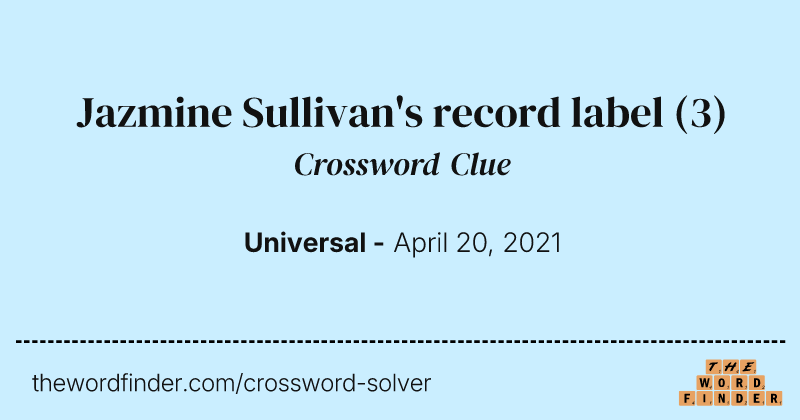Jazmine Sullivan's record label crossword clue image