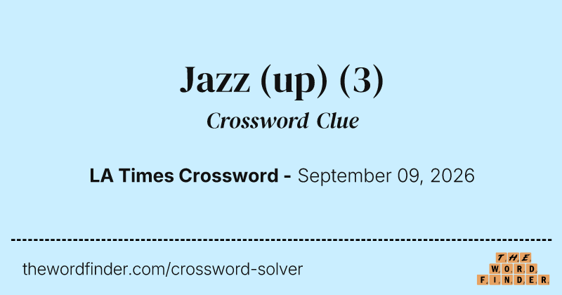 Jazz (up) crossword clue image