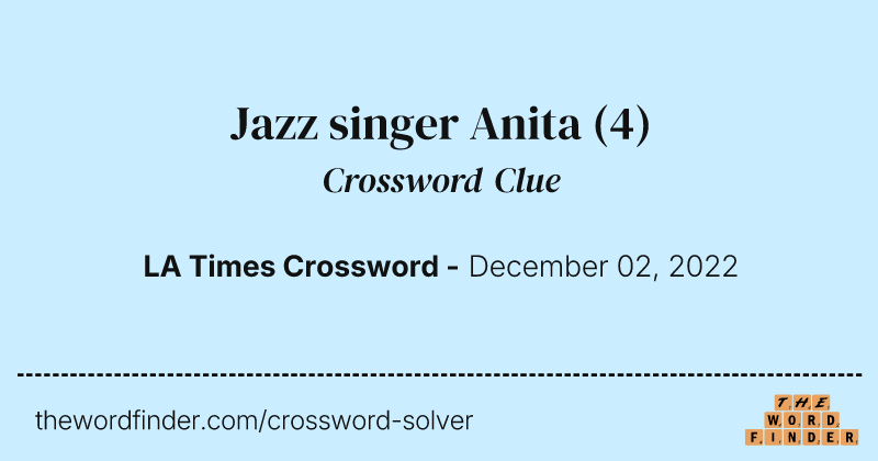 Jazz singer Anita crossword clue image