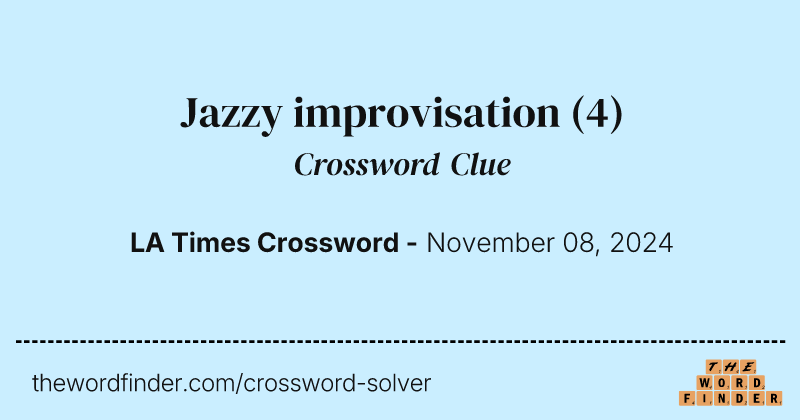 Jazzy improvisation crossword clue image