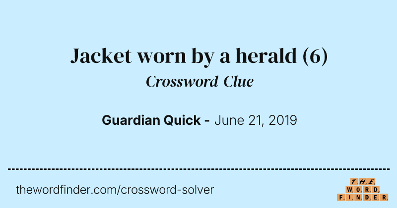 Jacket worn by a herald crossword clue image
