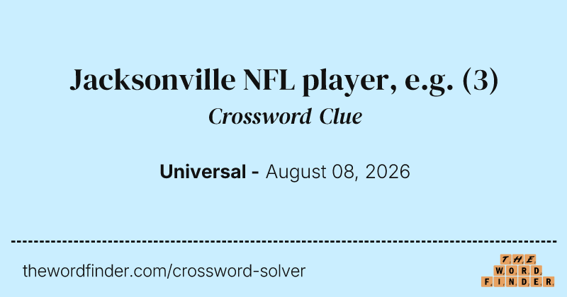 Jacksonville NFL player, e.g. crossword clue image
