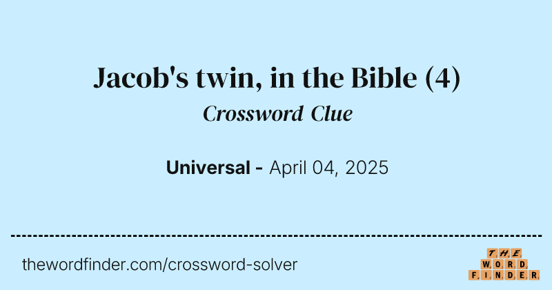 Jacob's twin, in the Bible crossword clue image