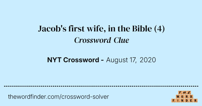 Jacob's first wife, in the Bible crossword clue image