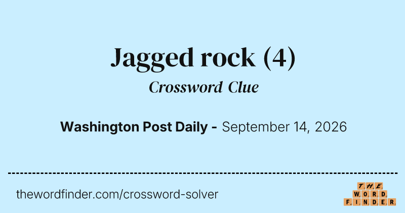 Jagged rock crossword clue image