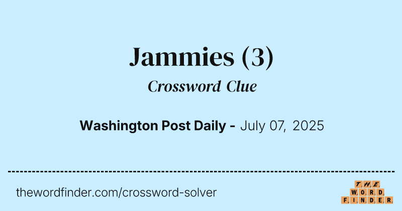 Jammies crossword clue image