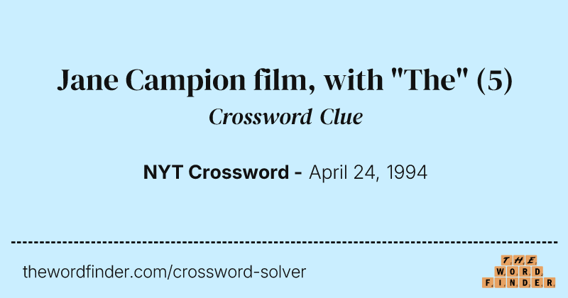 Jane Campion film, with "The" crossword clue image
