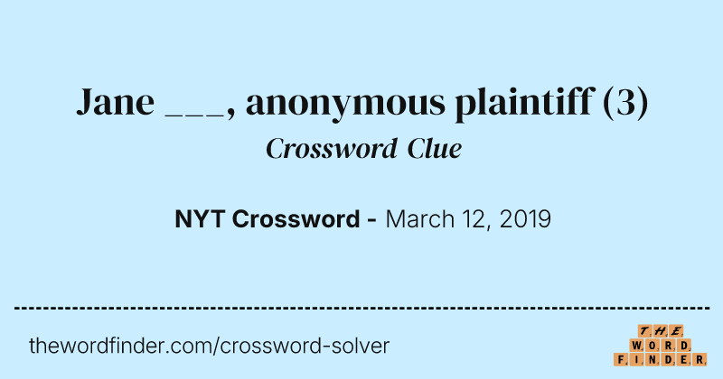Jane ___, anonymous plaintiff crossword clue image
