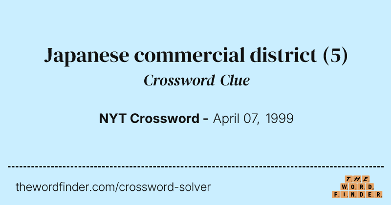 Japanese commercial district crossword clue image