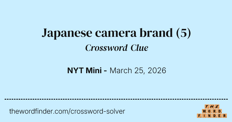 Japanese camera brand crossword clue image
