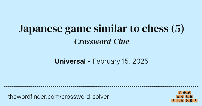 Japanese game similar to chess crossword clue image