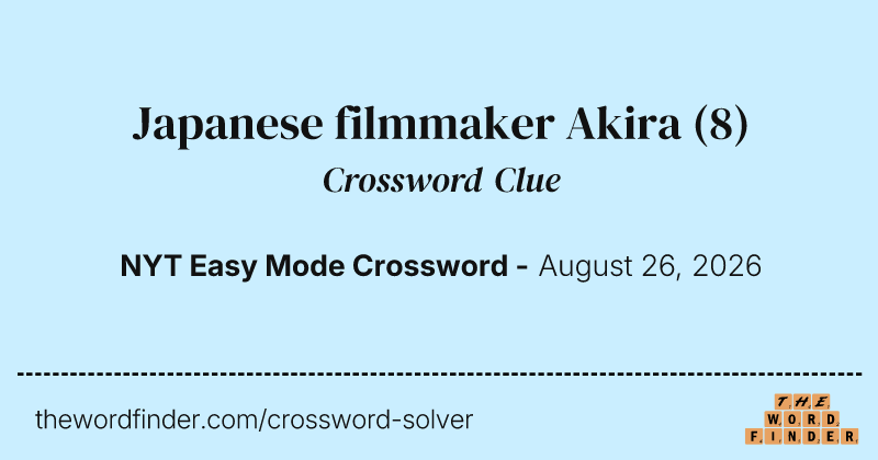 Japanese filmmaker Akira crossword clue image