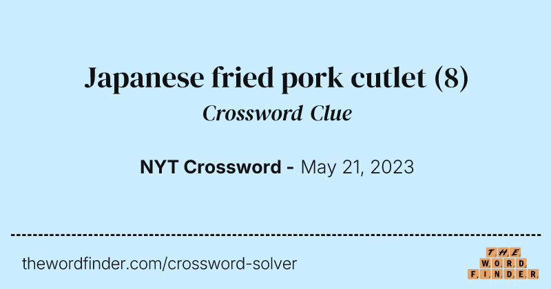 Japanese fried pork cutlet crossword clue image