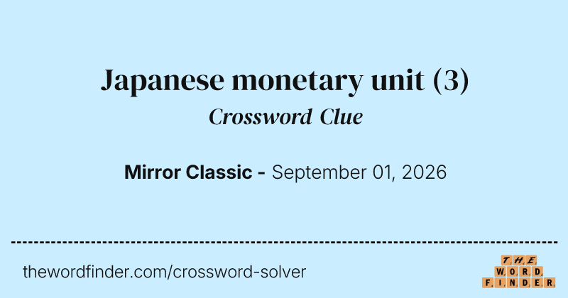 Japanese monetary unit crossword clue image