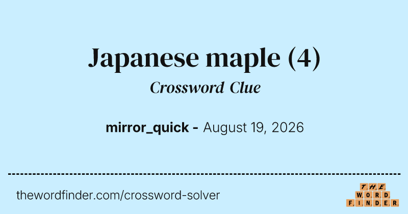 Japanese maple crossword clue image