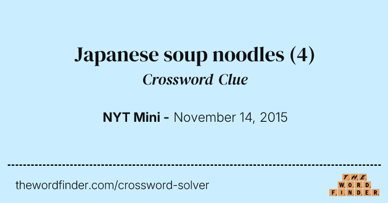 Japanese soup noodles crossword clue image
