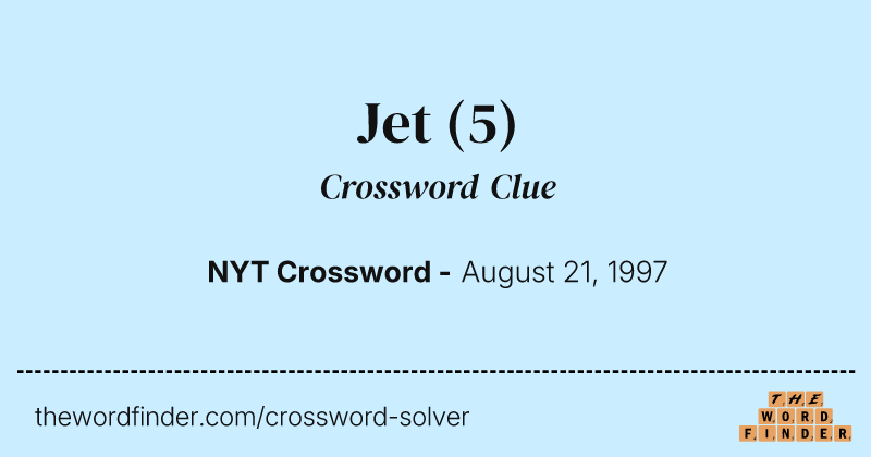 Jet crossword clue image