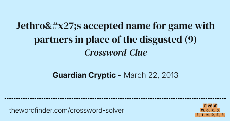 Jethro's accepted name for game with partners in place of the disgusted crossword clue image