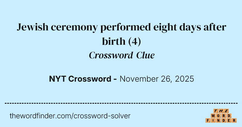Jewish ceremony performed eight days after birth crossword clue image