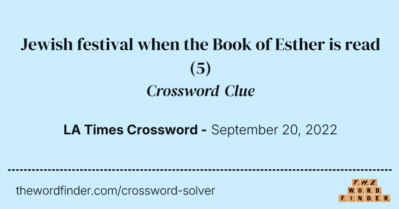 Jewish festival when the Book of Esther is read crossword clue image
