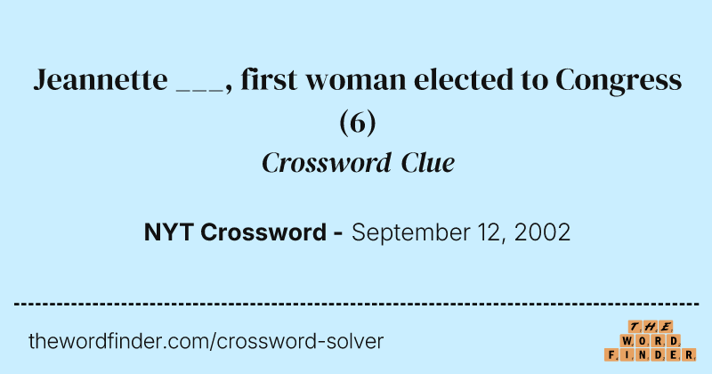 Jeannette ___, first woman elected to Congress crossword clue image