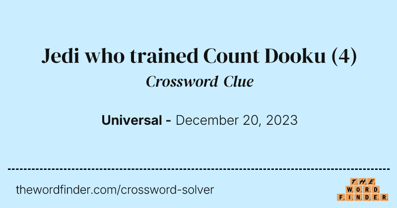 Jedi who trained Count Dooku crossword clue image