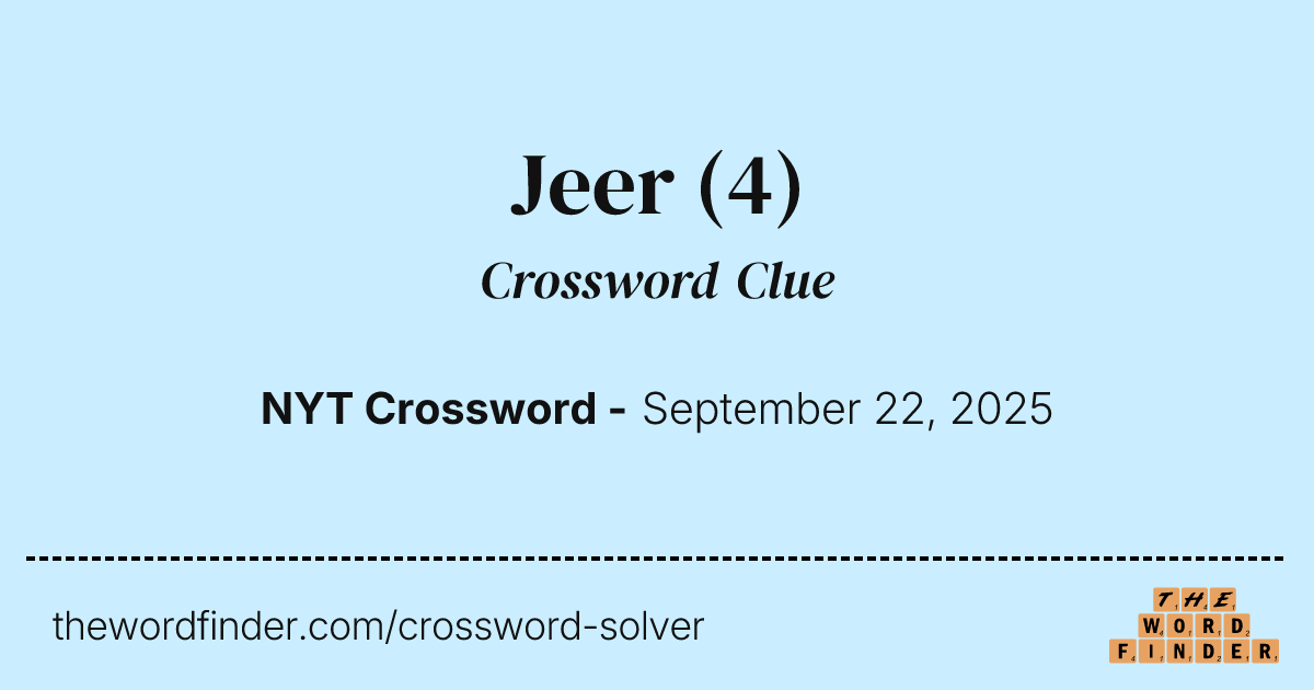 Jeer — Crossword Clue