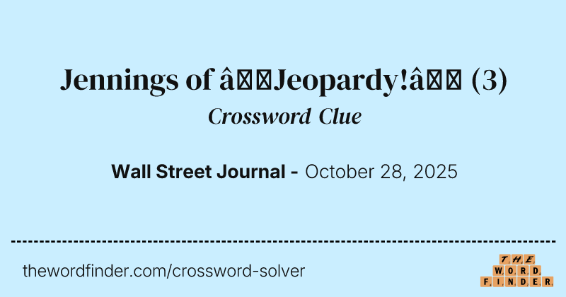 Jennings of “Jeopardy!” crossword clue image