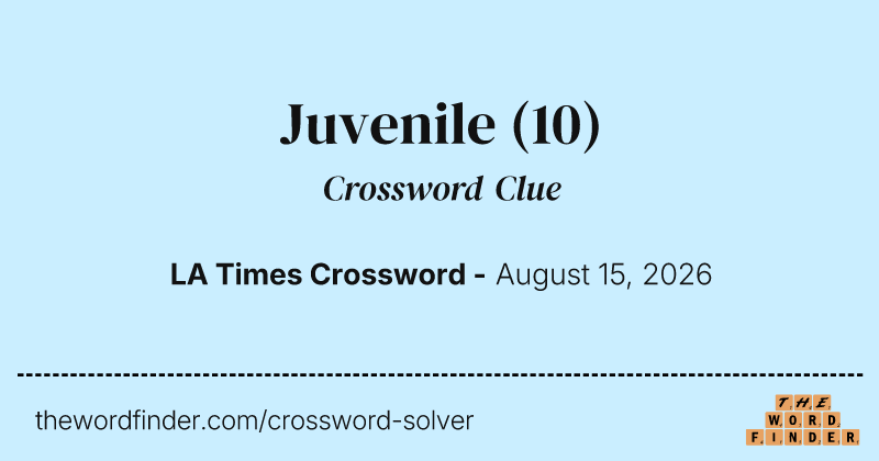 Juvenile crossword clue image