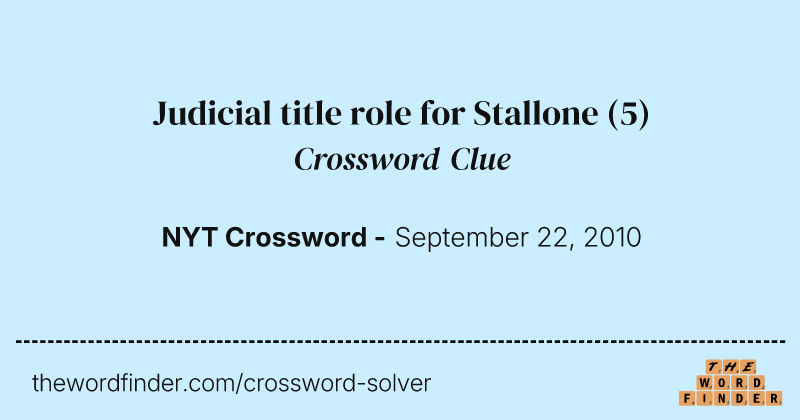 Judicial title role for Stallone crossword clue image