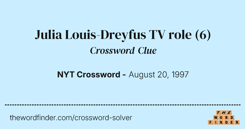 Julia Louis-Dreyfus TV role crossword clue image