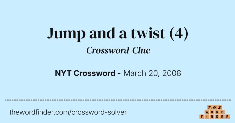 Jump and a twist crossword clue image