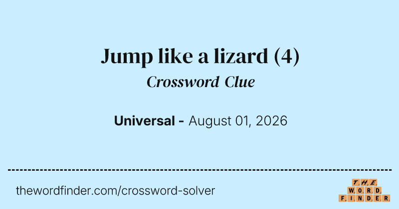 Jump like a lizard crossword clue image