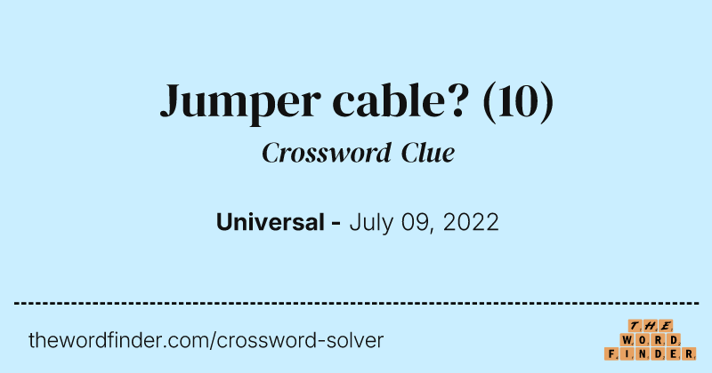 Jumper cable? crossword clue image