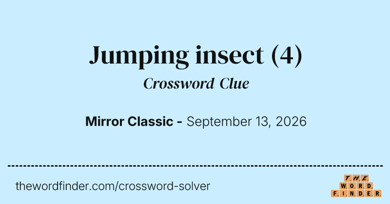 Jumping insect crossword clue image