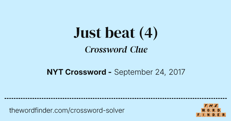 Just beat crossword clue image