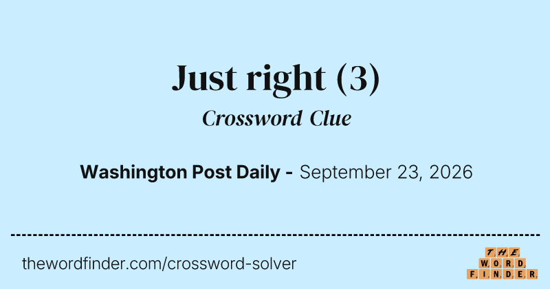 Just right crossword clue image