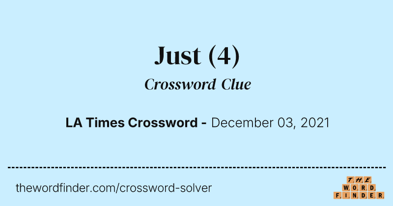 Just crossword clue image