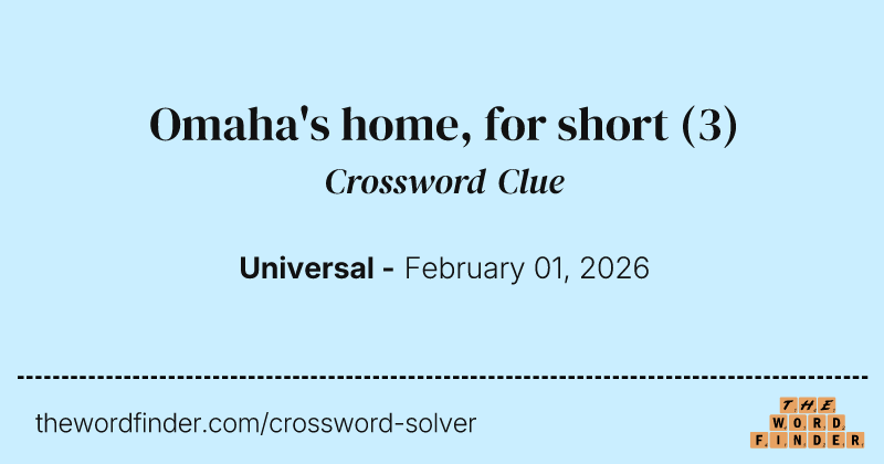Omaha's home, for short crossword clue image