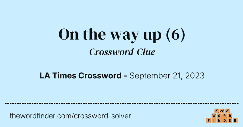 On the way up crossword clue image