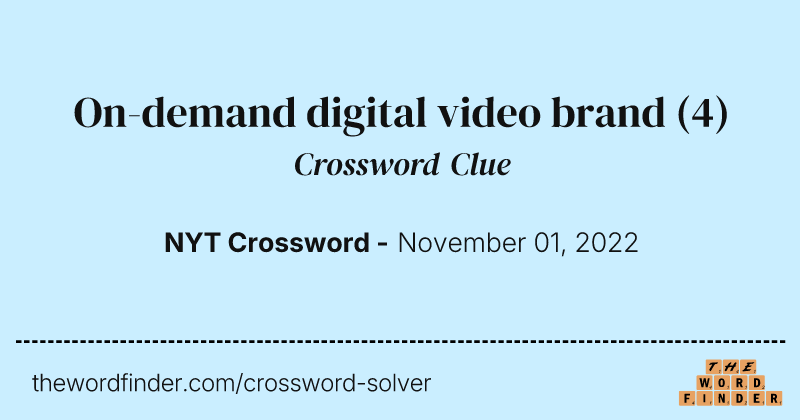 On-demand digital video brand crossword clue image