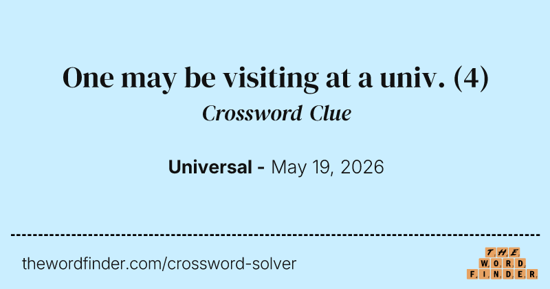 One may be visiting at a univ. crossword clue image