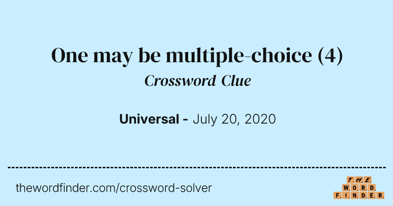 One may be multiple-choice crossword clue image