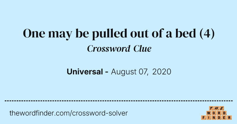 One may be pulled out of a bed crossword clue image