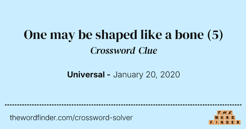 One may be shaped like a bone crossword clue image