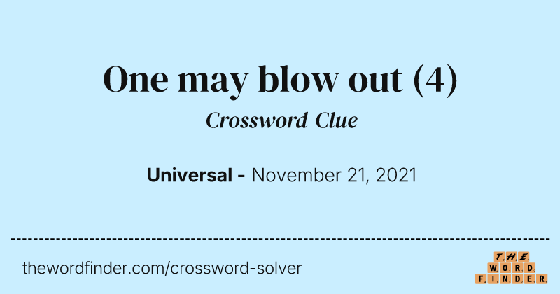 One may blow out crossword clue image