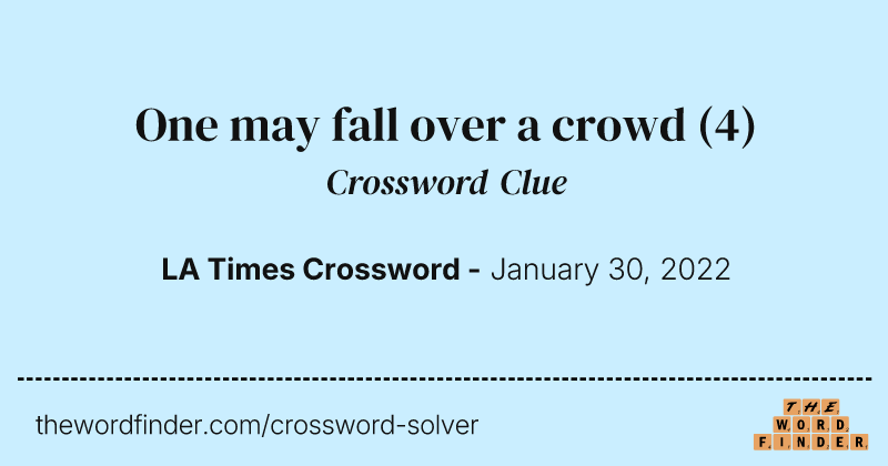 One may fall over a crowd crossword clue image